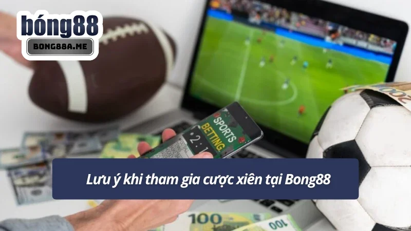 Giao diện cược xiên Bong88 đơn giản, dễ thao tác