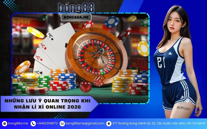 Những lưu ý quan trọng khi nhận lì xì online 2026